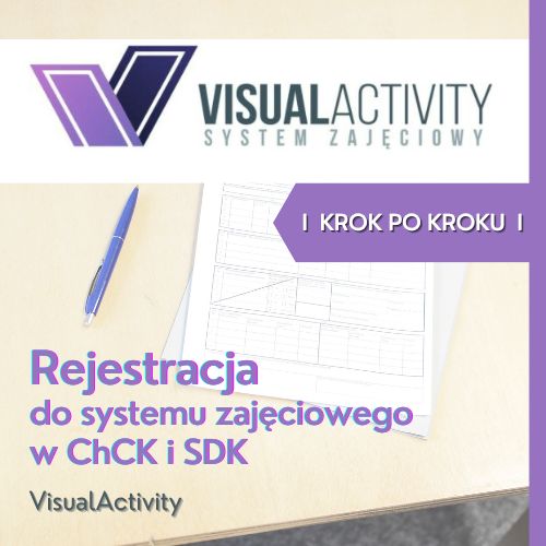 Rejestracja do nowego systemu zajęciowego - VisualActivity 